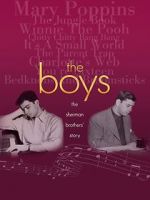 Watch The Boys: The Sherman Brothers\' Story Primewire