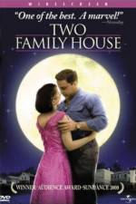 Watch Two Family House Primewire
