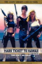 Watch Hard Ticket to Hawaii Primewire