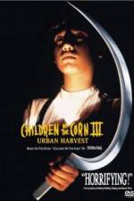 Watch Children of the Corn III: Urban Harvest Primewire