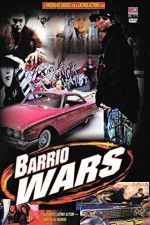 Watch Barrio Wars Primewire