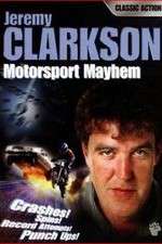 Watch Clarkson\'s Motorsport Mayhem Primewire