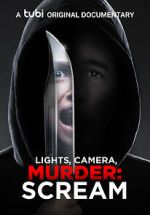 Watch Lights, Camera, Murder: Scream Alluc