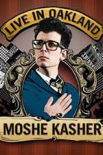 Watch Moshe Kasher Live in Oakland Primewire