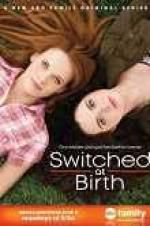 Watch Switched at Birth Primewire