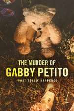 Watch The Murder of Gabby Petito: What Really Happened (TV Special 2022) Primewire