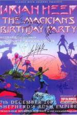 Watch Uriah Heep: The Magicans Birthday Primewire