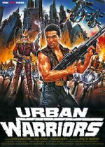 Watch Urban Warriors Primewire