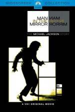 Watch Man in the Mirror The Michael Jackson Story Primewire