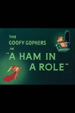 Watch A Ham in a Role (Short 1949) Primewire