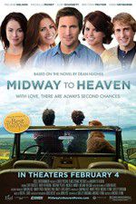 Watch Midway to Heaven Primewire