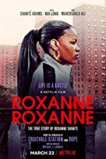Watch Roxanne Roxanne Primewire