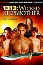 Watch 1313: Wicked Stepbrother Primewire