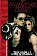 Watch The Replacement Killers Primewire