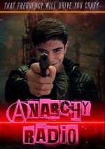 Watch Anarchy Radio Primewire