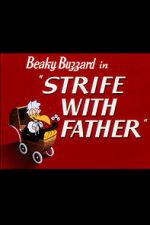 Watch Strife with Father (Short 1950) Primewire