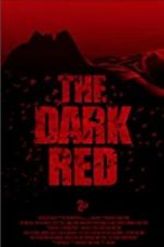 Watch The Dark Red Primewire