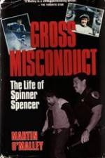 Watch Gross Misconduct The Life of Brian Spencer Primewire