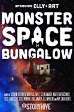 Watch Monster Space Bungalow Primewire