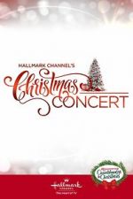 Watch Hallmark Channel\'s Christmas Concert (TV Special 2019) Primewire
