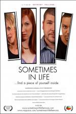 Watch Sometimes in Life Primewire