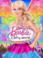 Watch Barbie: A Fairy Secret Primewire