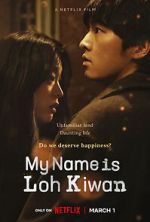 Watch My Name Is Loh Kiwan Primewire