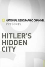 Watch Hitler's Hidden City Primewire