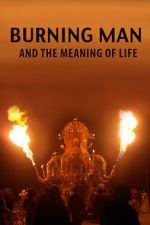 Watch Burning Man and the Meaning of Life Primewire