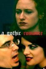 Watch A Gothic Romance Primewire