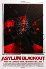 Watch Asylum Blackout Primewire