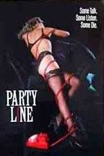 Watch Party Line Primewire