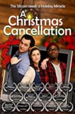 Watch A Christmas Cancellation Primewire