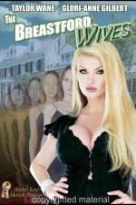Watch The Breastford Wives (Adult) Primewire
