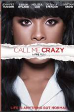 Watch Call Me Crazy: A Five Film Primewire