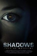 Watch Shadows Primewire