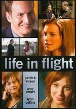 Watch Life in Flight Primewire