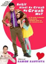 Watch Bakit hindi ka crush ng crush mo? Primewire