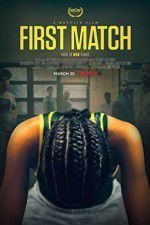 Watch First Match Primewire