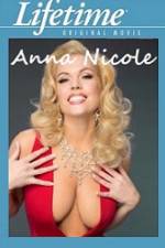 Watch Anna Nicole Primewire