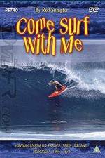 Watch Come Surf With Me Primewire
