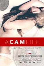 Watch A Cam Life Primewire