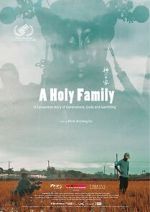 Watch A Holy Family Primewire