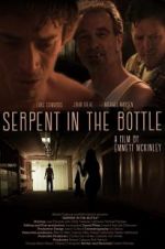 Watch Serpent in the Bottle Primewire