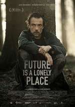 Watch Future Is a Lonely Place Primewire