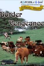 Watch Border Vengeance Primewire