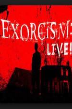 Watch Exorcism: Live! Primewire