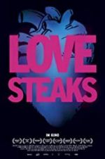Watch Love Steaks Primewire