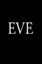 Watch Eve Primewire