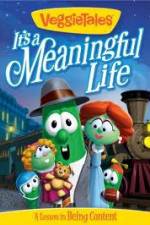 Watch VeggieTales Its A Meaningful Life Primewire
